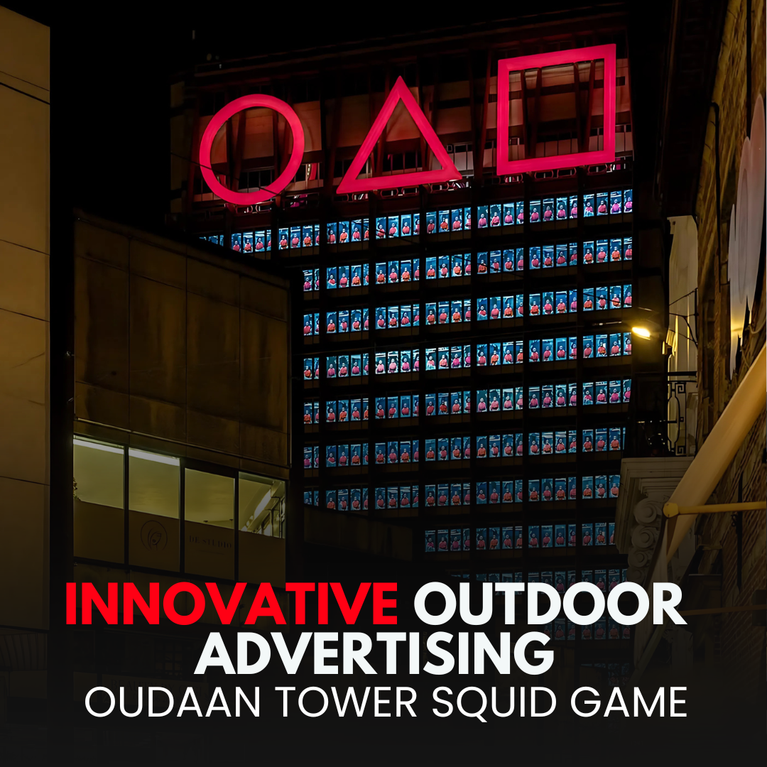 Innovative Outdoor Advertising: Oudaan Tower Squid Game